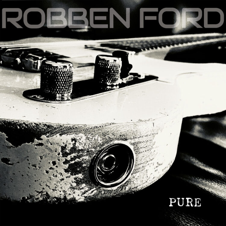 Guitar Virtuoso Robben Ford Announces Late Summer Album Release