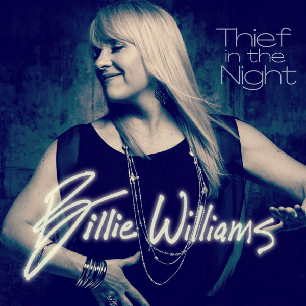 Blues-rocker Billie Williams Drops New Single “Thief In The Night”