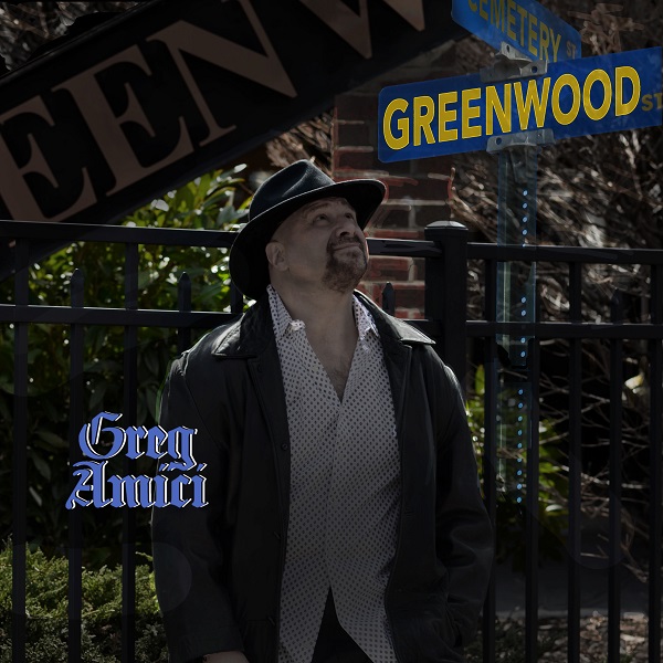 Multi-talented Greg Amici’s New Single “Greenwood” Out Now