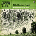Album Review: Green Lung – ‘This Heathen Land’