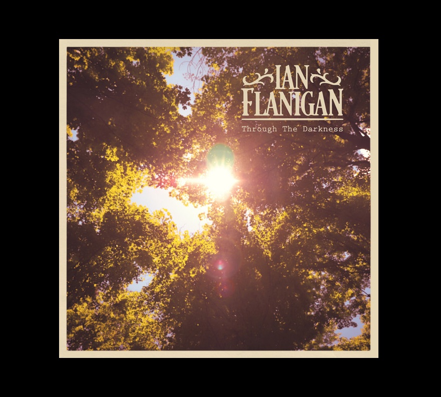 Ian Flanigan 'Through The Darkness' Details